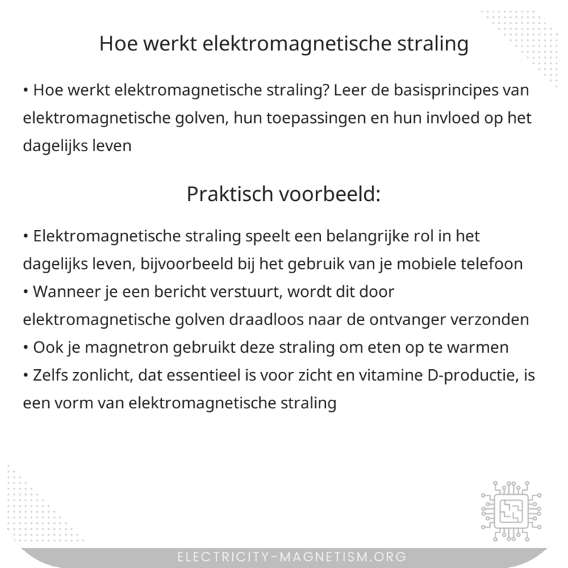 Hoe werkt elektromagnetische straling?