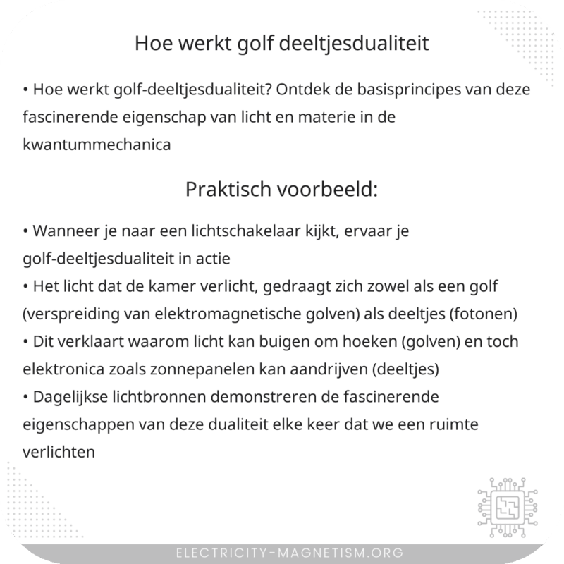 Hoe werkt golf-deeltjesdualiteit?