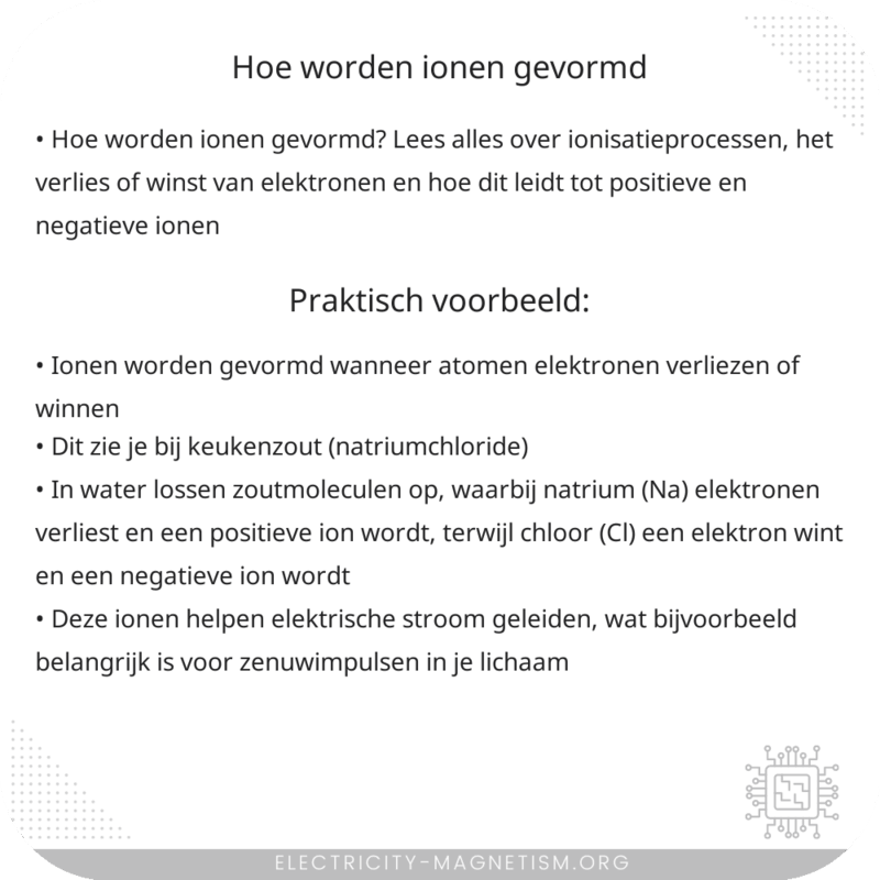 Hoe worden ionen gevormd?