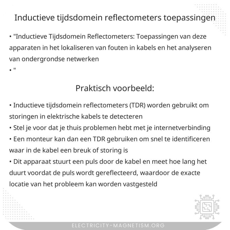 Inductieve Tijdsdomein Reflectometers | Toepassingen