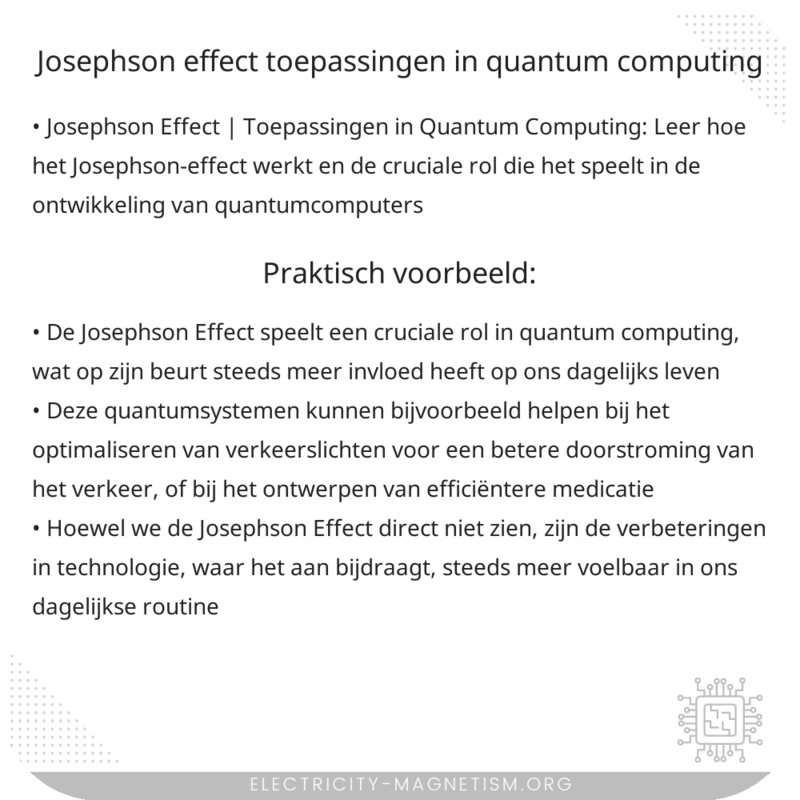 Josephson Effect | Toepassingen in Quantum Computing