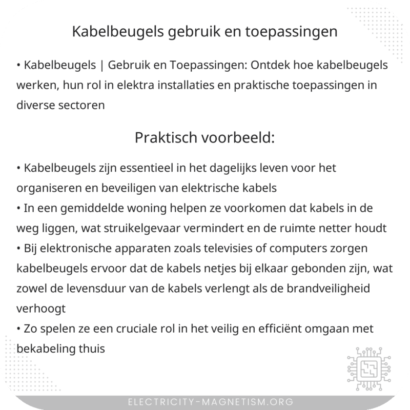 Kabelbeugels | Gebruik en Toepassingen
