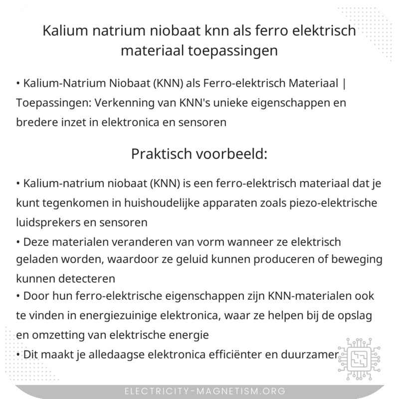 Kalium-Natrium Niobaat (KNN) als Ferro-elektrisch Materiaal | Toepassingen