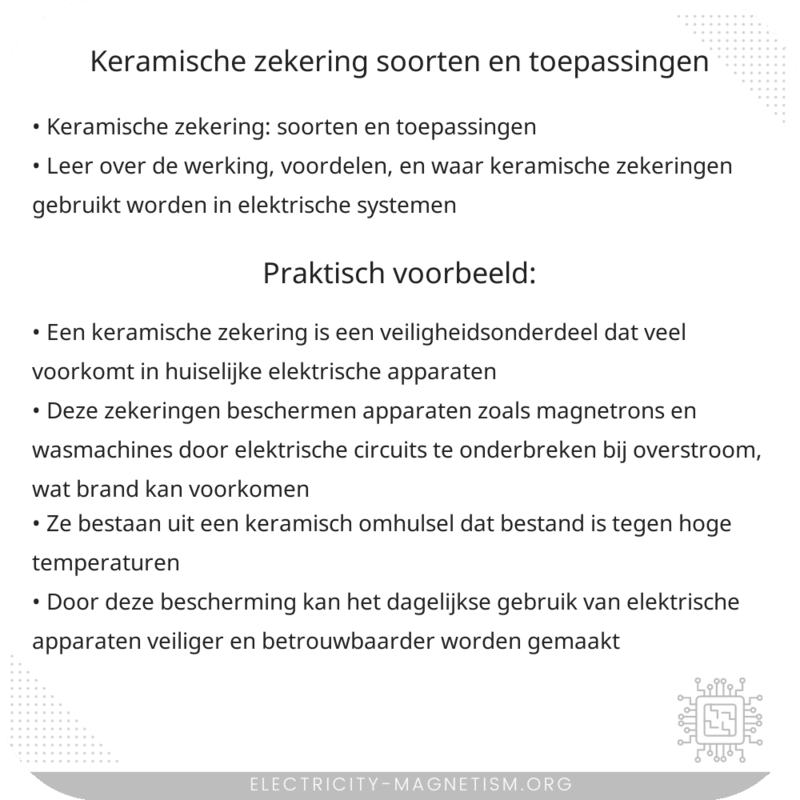 Keramische Zekering | Soorten en Toepassingen