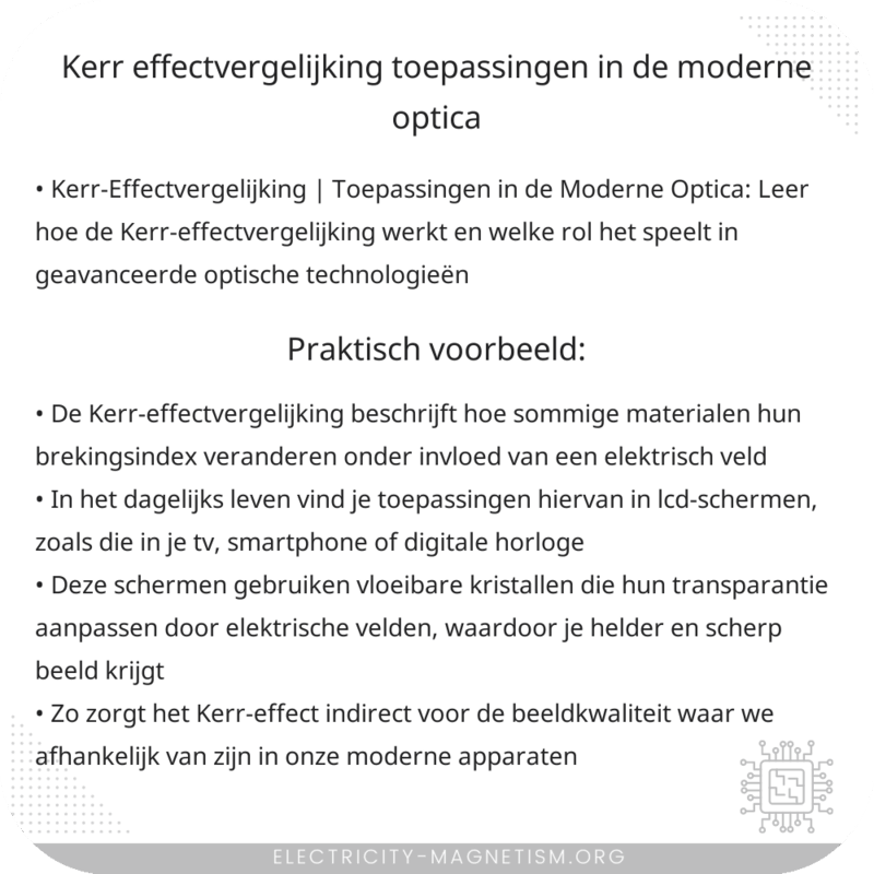 Kerr-Effectvergelijking | Toepassingen in de Moderne Optica