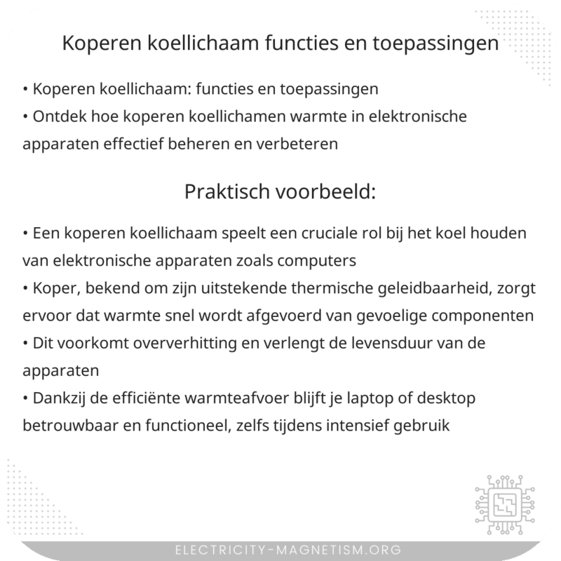 Koperen Koellichaam | Functies en Toepassingen