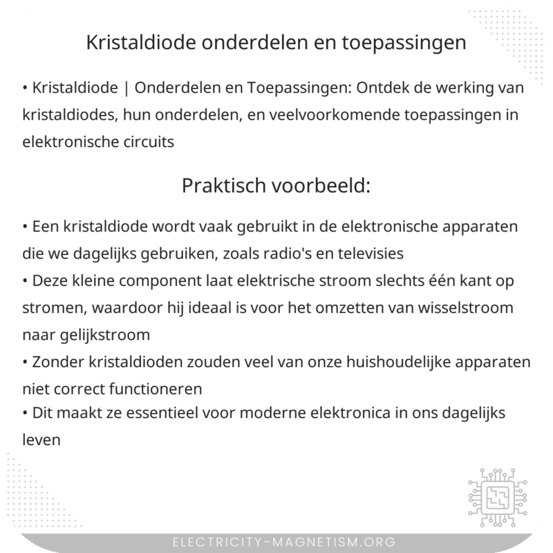 Kristaldiode | Onderdelen en Toepassingen