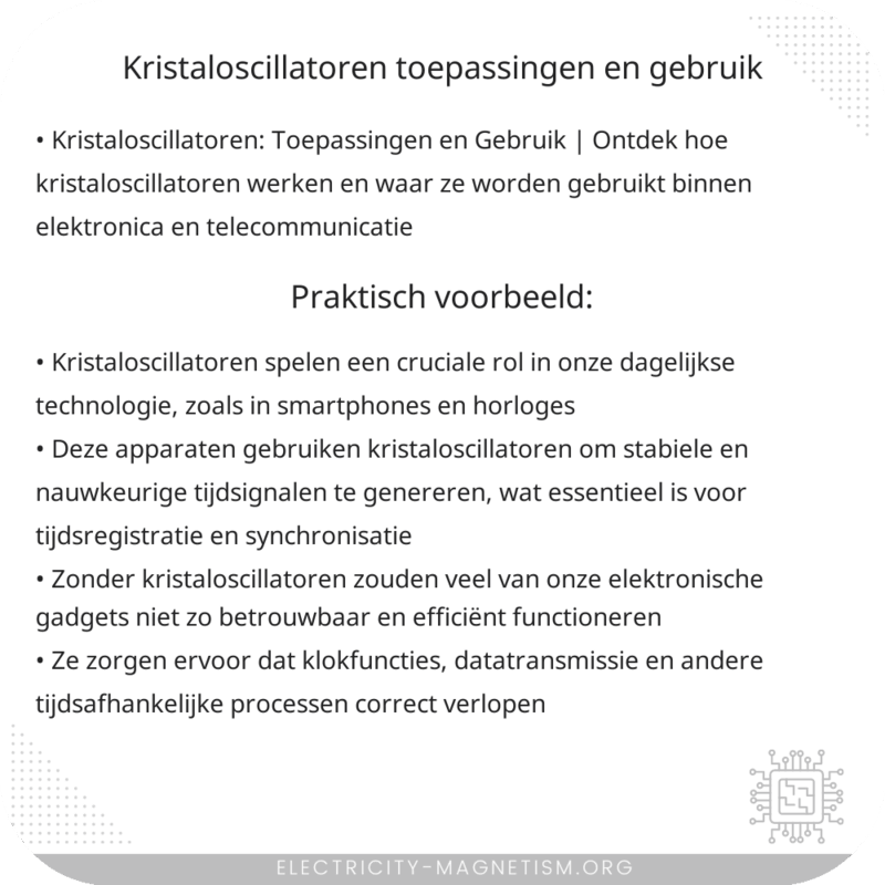 Kristaloscillatoren | Toepassingen en Gebruik