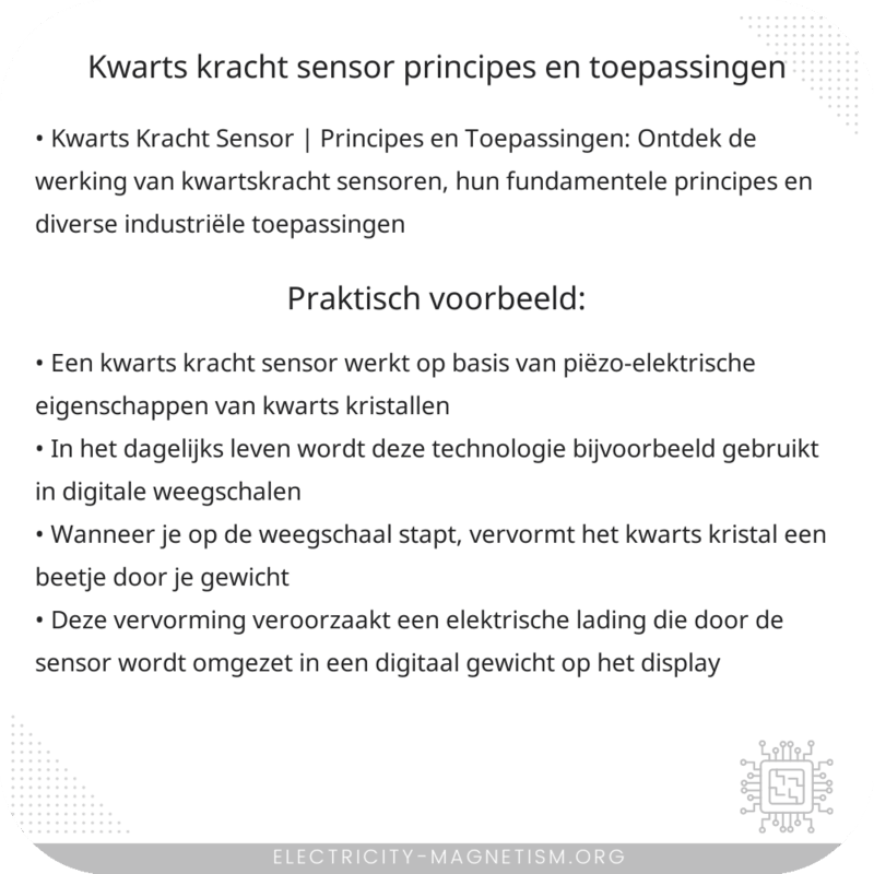 Kwarts Kracht Sensor | Principes en Toepassingen