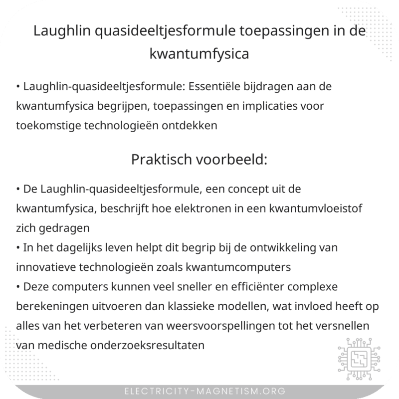Laughlin-quasideeltjesformule | Toepassingen in de kwantumfysica