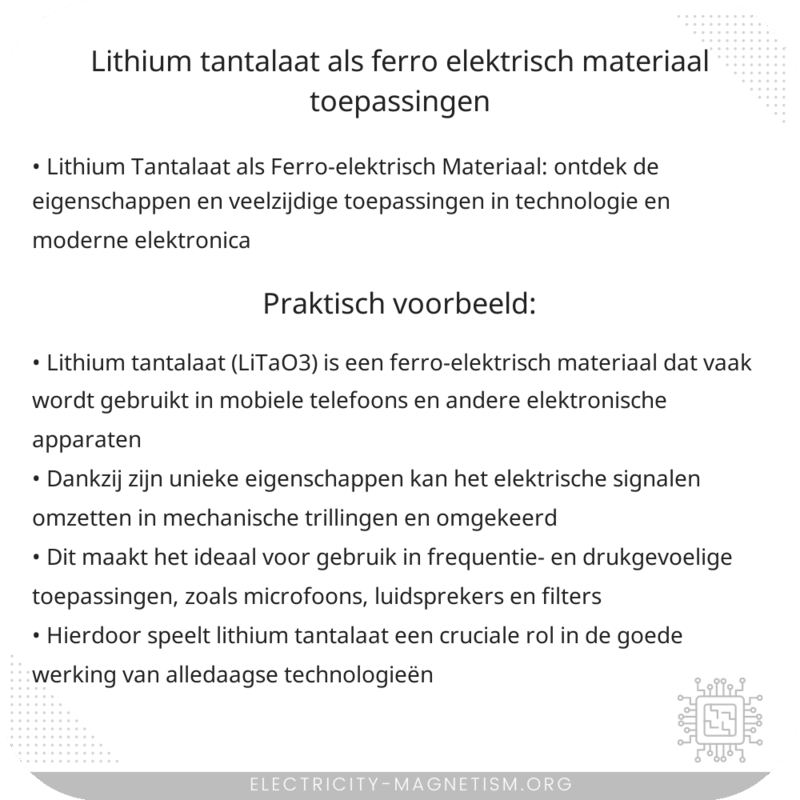 Lithium Tantalaat als Ferro-elektrisch Materiaal | Toepassingen