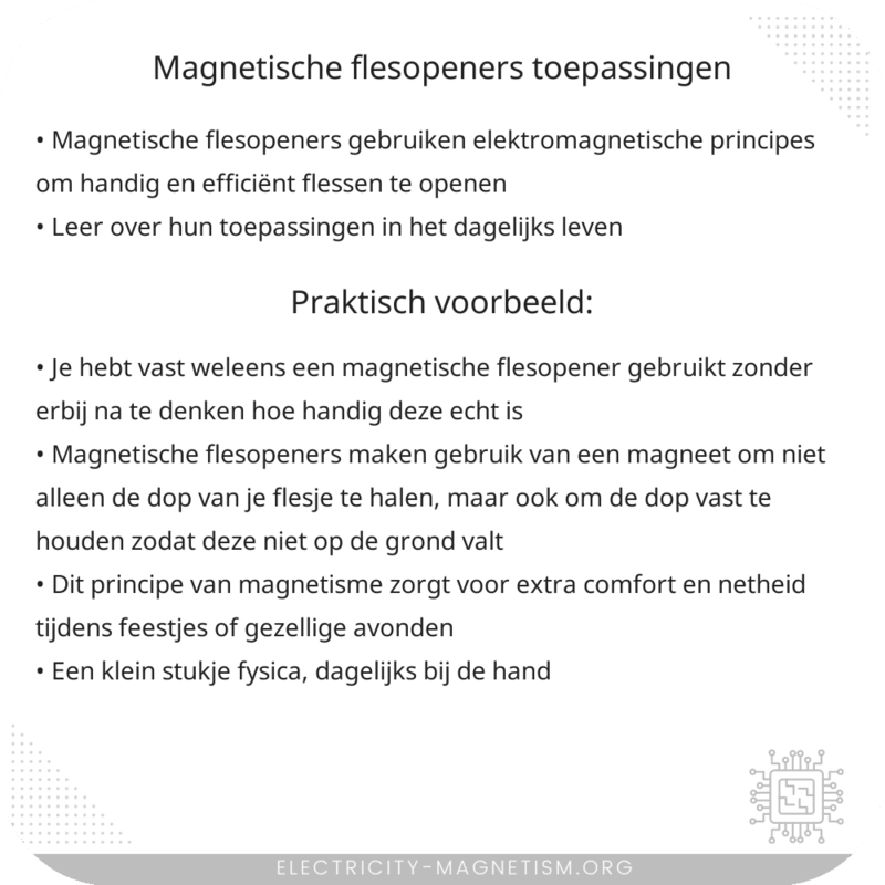 Magnetische Flesopeners | Toepassingen