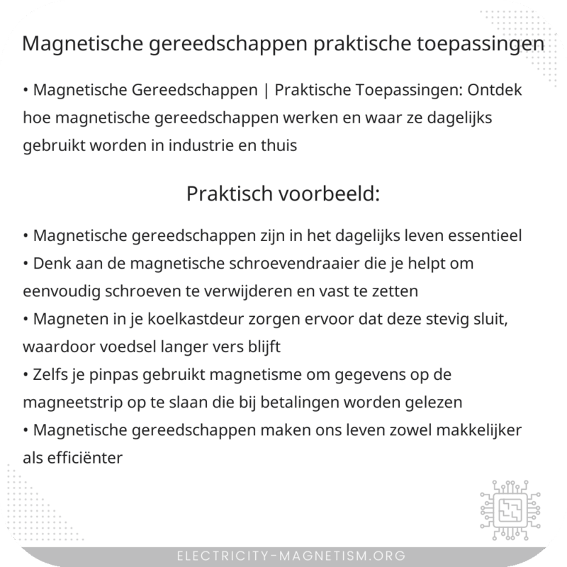 Magnetische Gereedschappen | Praktische Toepassingen