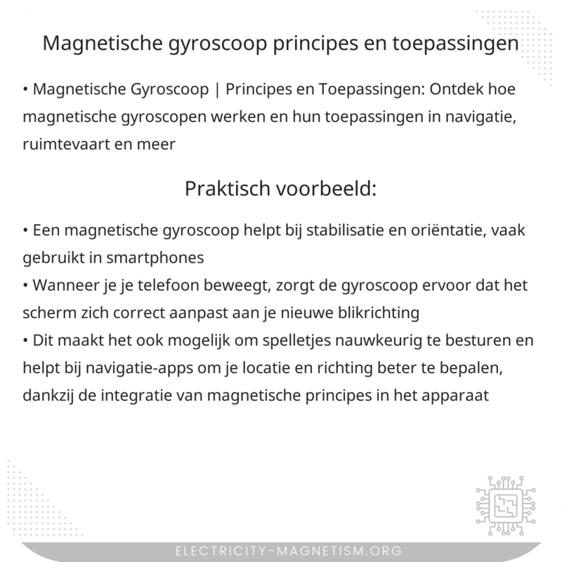 Magnetische Gyroscoop | Principes en Toepassingen