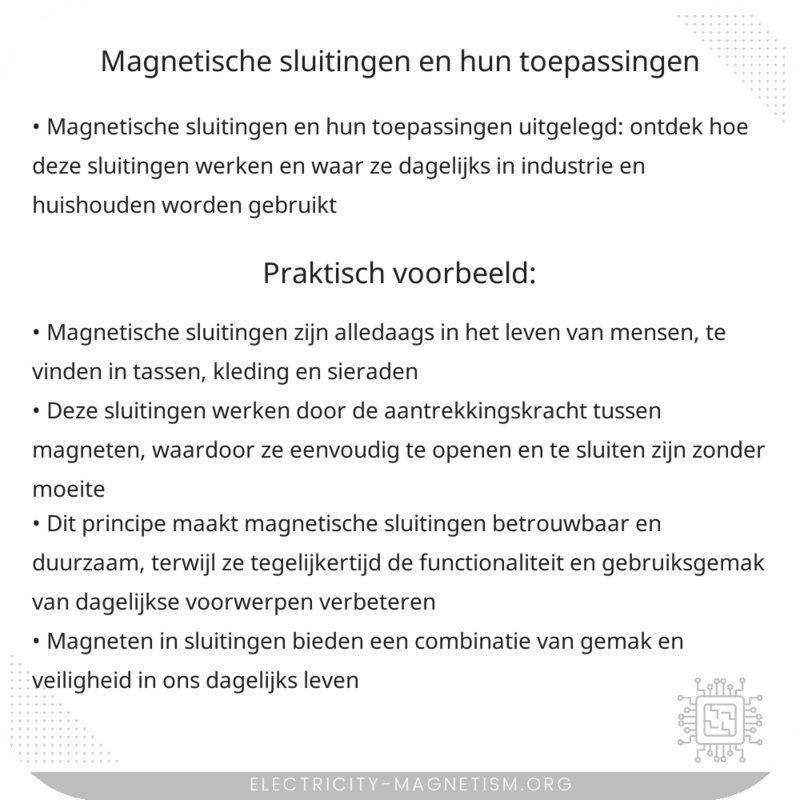 Magnetische Sluitingen en Hun Toepassingen