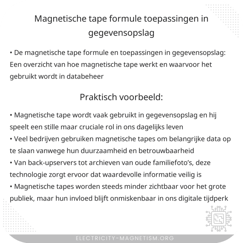 Magnetische Tape Formule | Toepassingen in Gegevensopslag