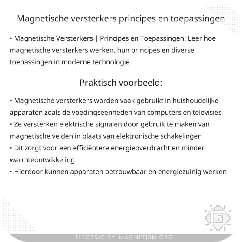 Magnetische Versterkers | Principes en Toepassingen