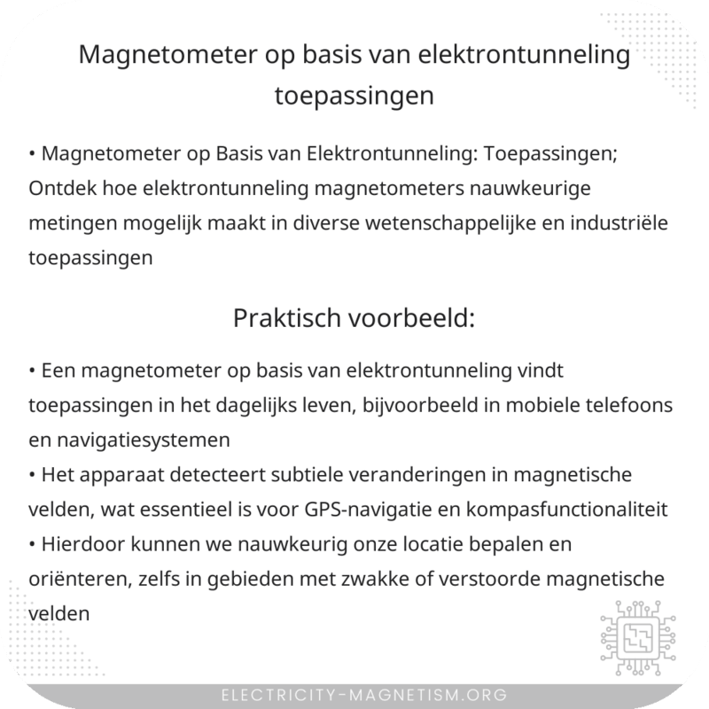 Magnetometer op Basis van Elektrontunneling: Toepassingen