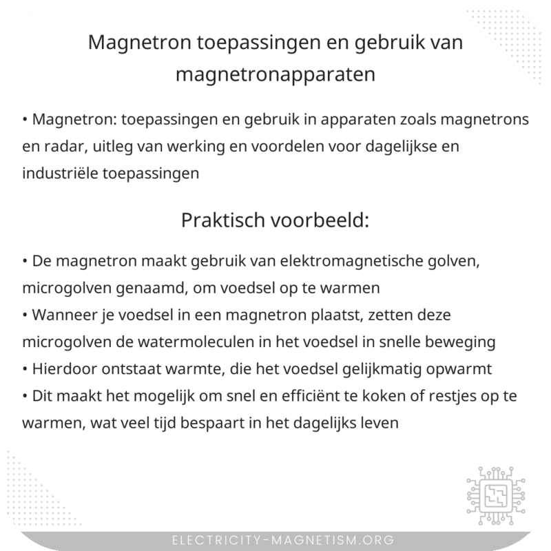 Magnetron: Toepassingen en Gebruik van Magnetronapparaten