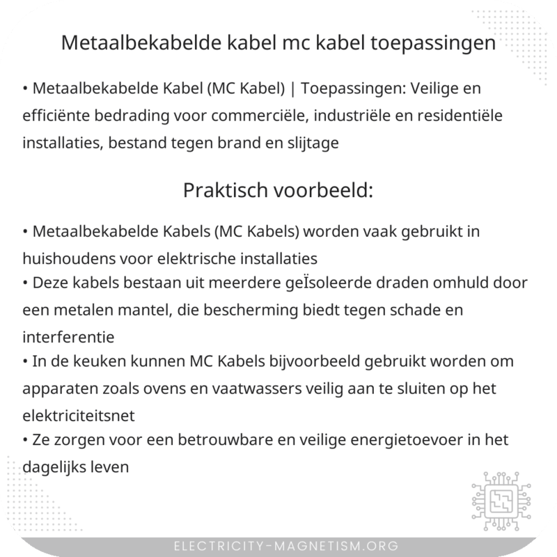 Metaalbekabelde Kabel (MC Kabel) | Toepassingen