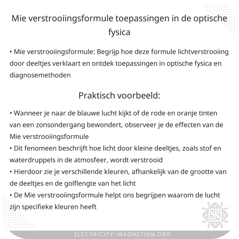 Mie Verstrooiingsformule | Toepassingen in de Optische Fysica