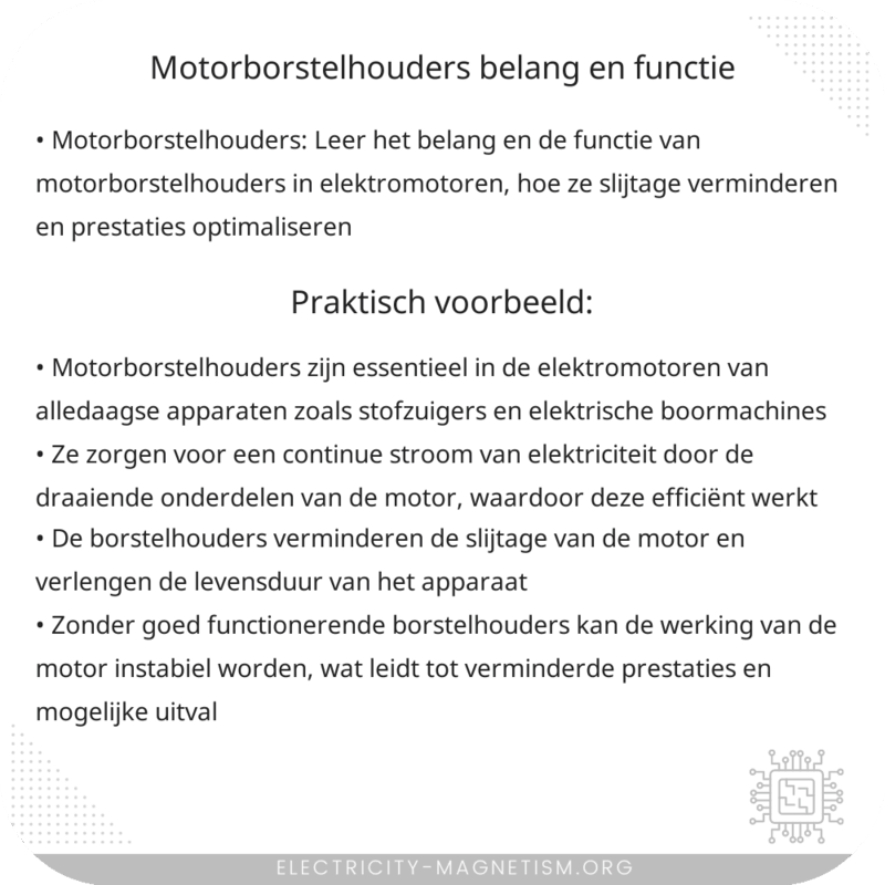 Motorborstelhouders | Belang en Functie