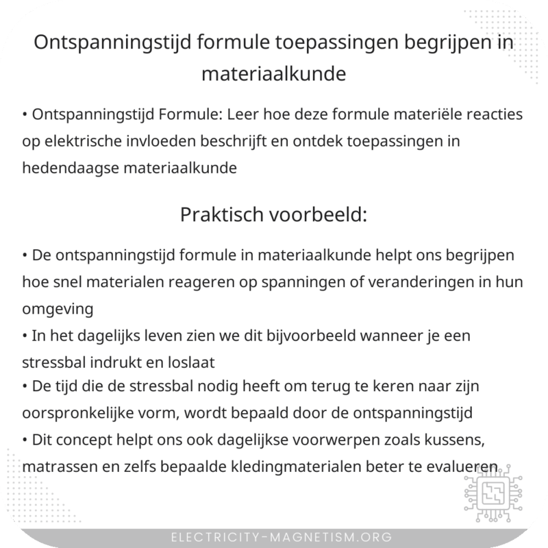 Ontspanningstijd Formule | Toepassingen Begrijpen in Materiaalkunde
