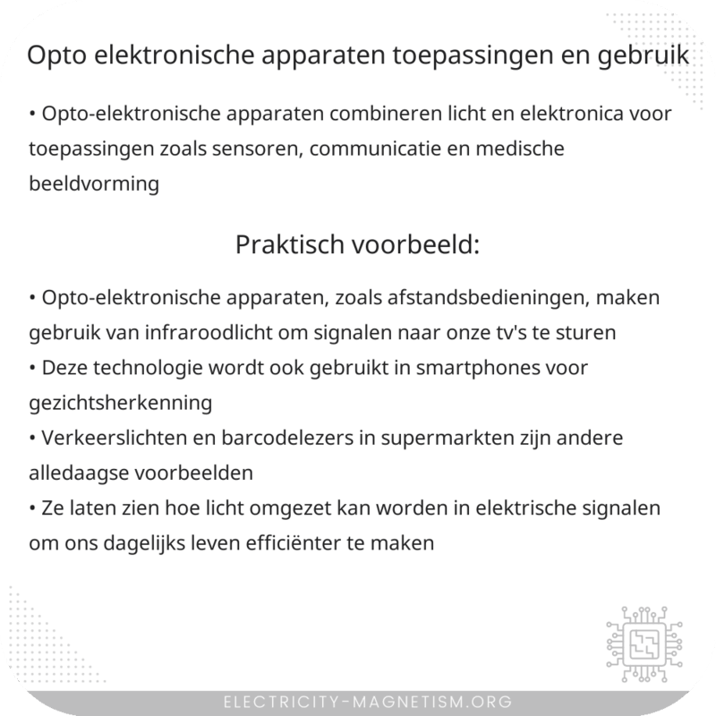 Opto-elektronische Apparaten | Toepassingen en Gebruik