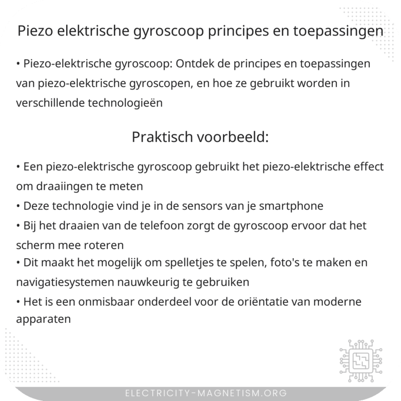 Piezo-elektrische Gyroscoop | Principes en Toepassingen