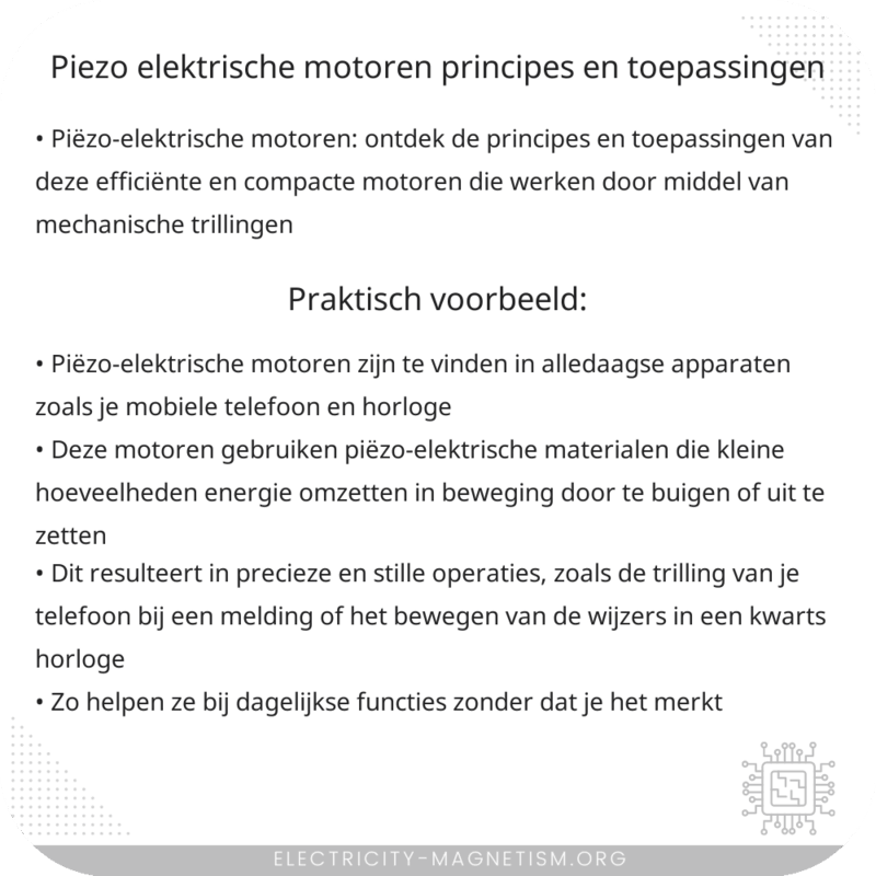 Piëzo-elektrische Motoren | Principes en Toepassingen