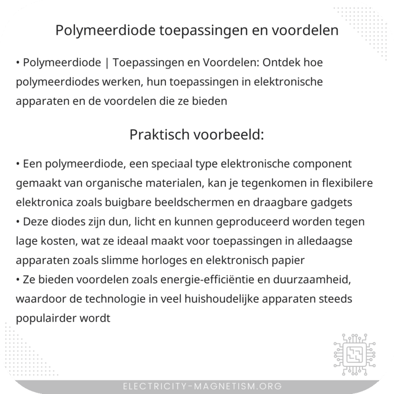 Polymeerdiode | Toepassingen en Voordelen