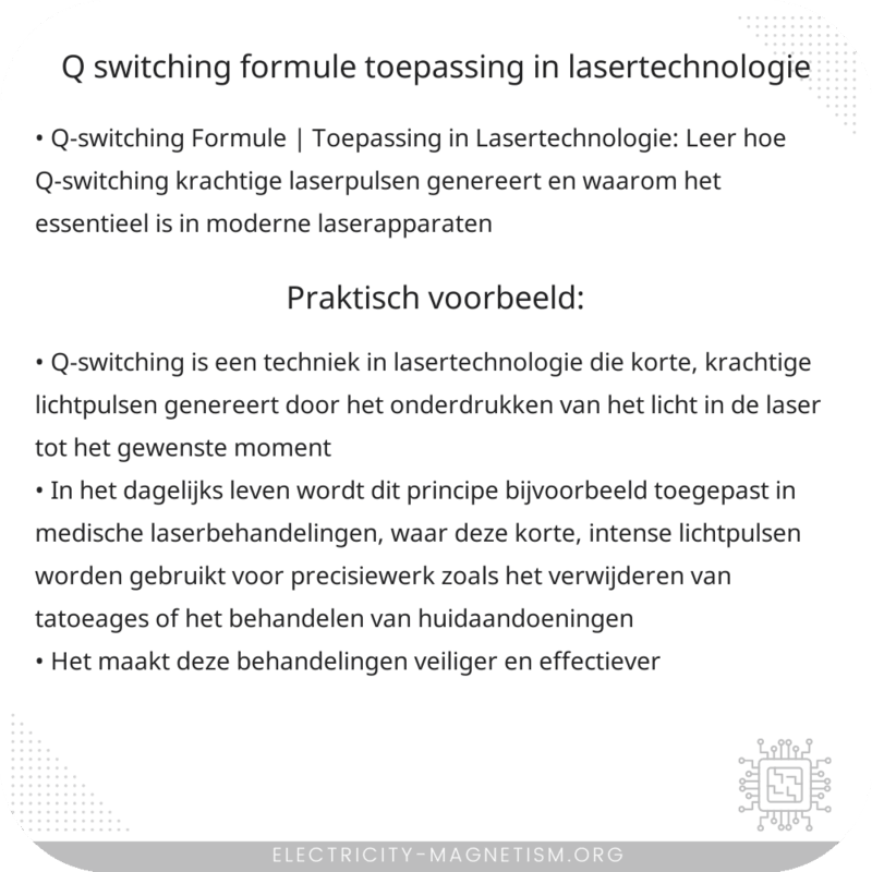 Q-switching Formule | Toepassing in Lasertechnologie