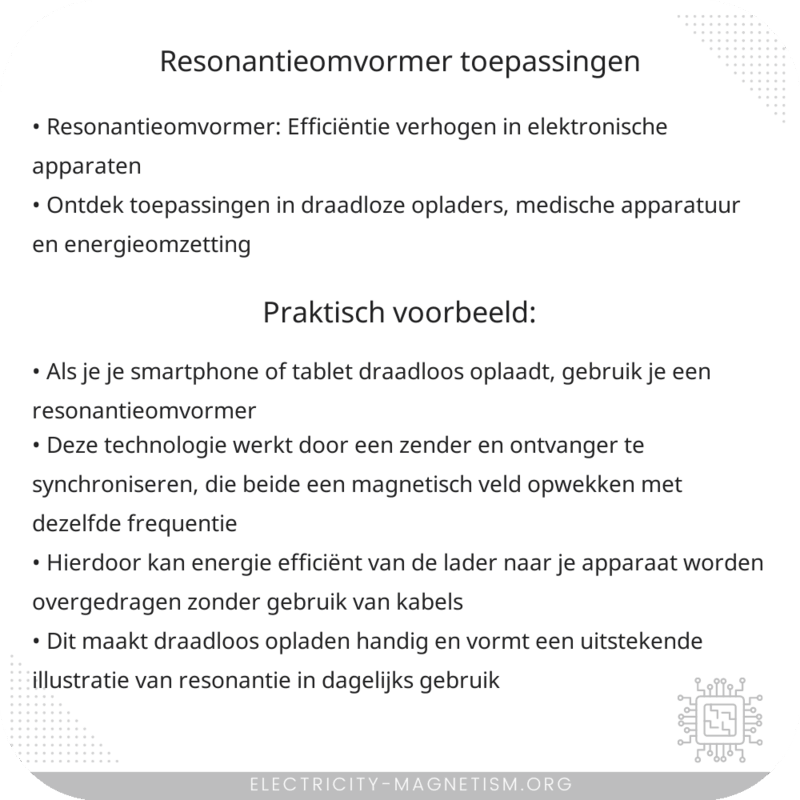 Resonantieomvormer | Toepassingen