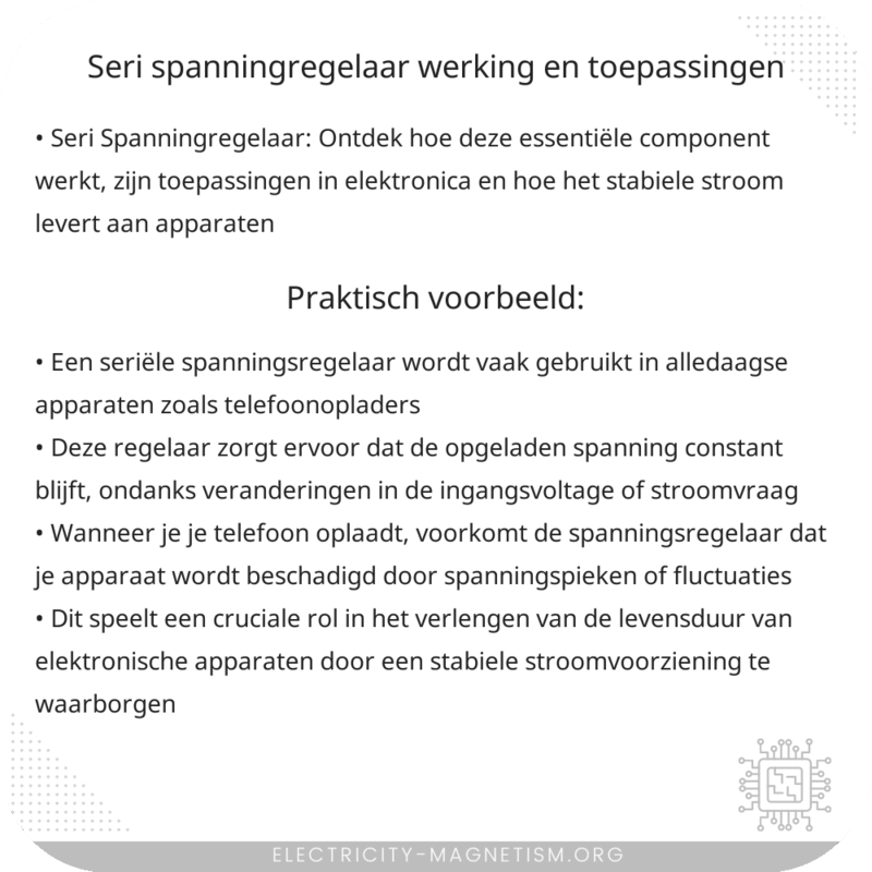 Seri Spanningregelaar | Werking en Toepassingen