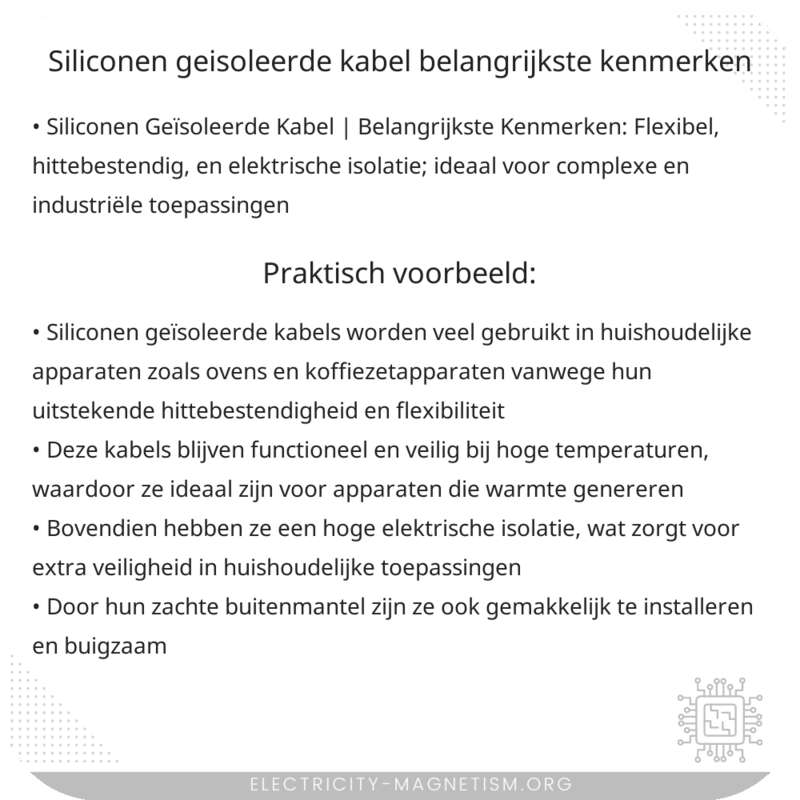 Siliconen Geïsoleerde Kabel | Belangrijkste Kenmerken