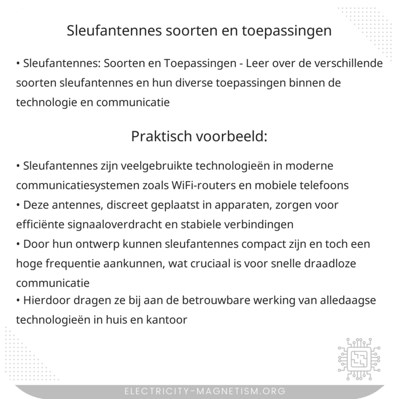 Sleufantennes: Soorten en Toepassingen
