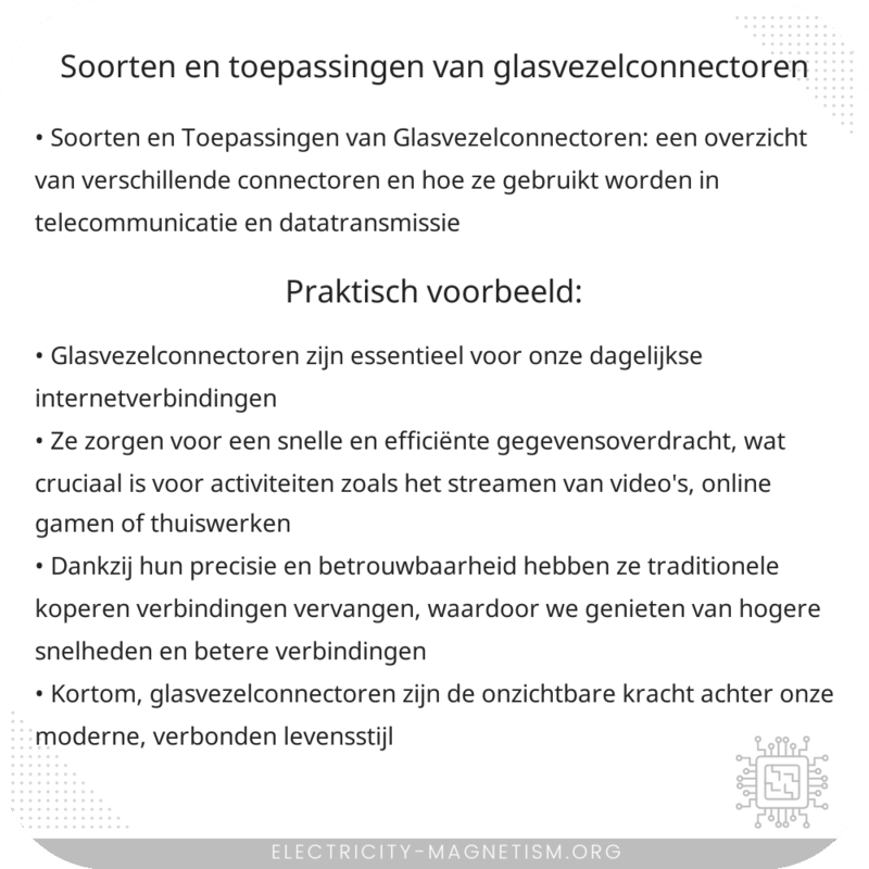 Soorten en Toepassingen van Glasvezelconnectoren
