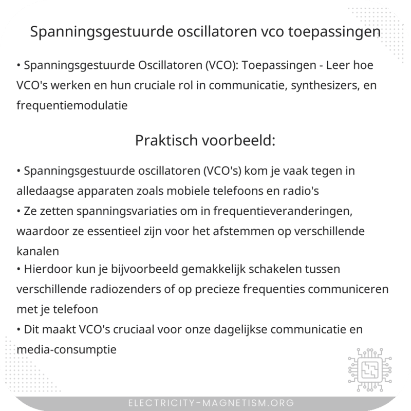 Spanningsgestuurde Oscillatoren (VCO): Toepassingen