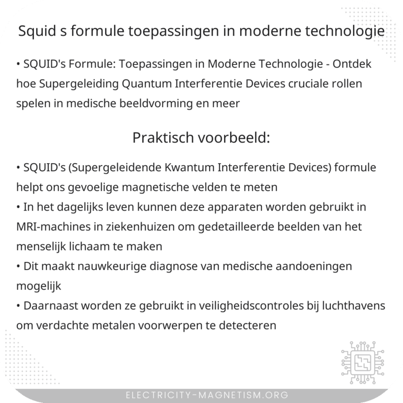 SQUID's Formule: Toepassingen in Moderne Technologie
