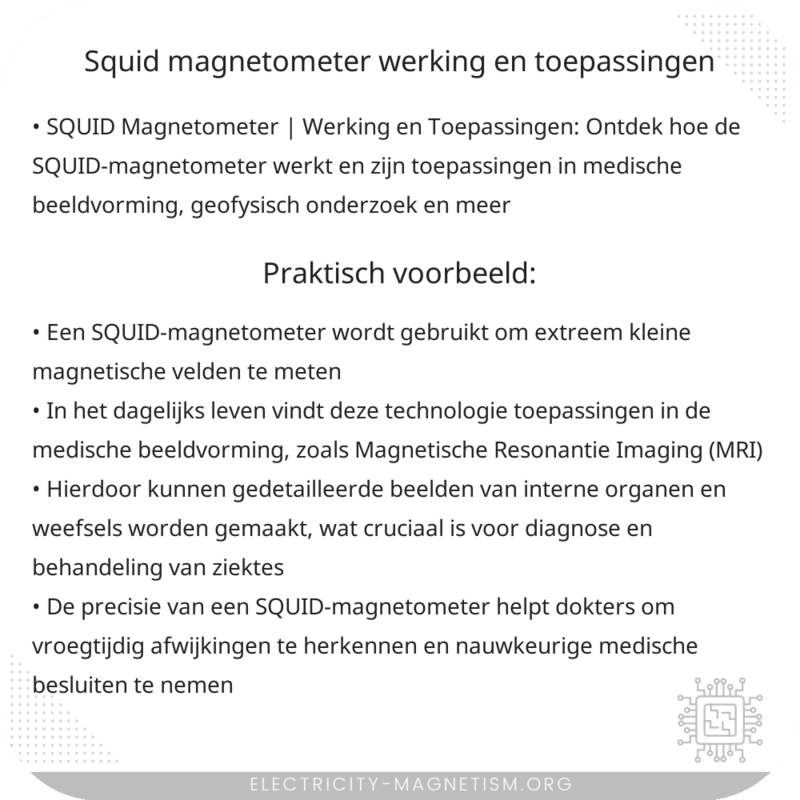 SQUID Magnetometer | Werking en Toepassingen