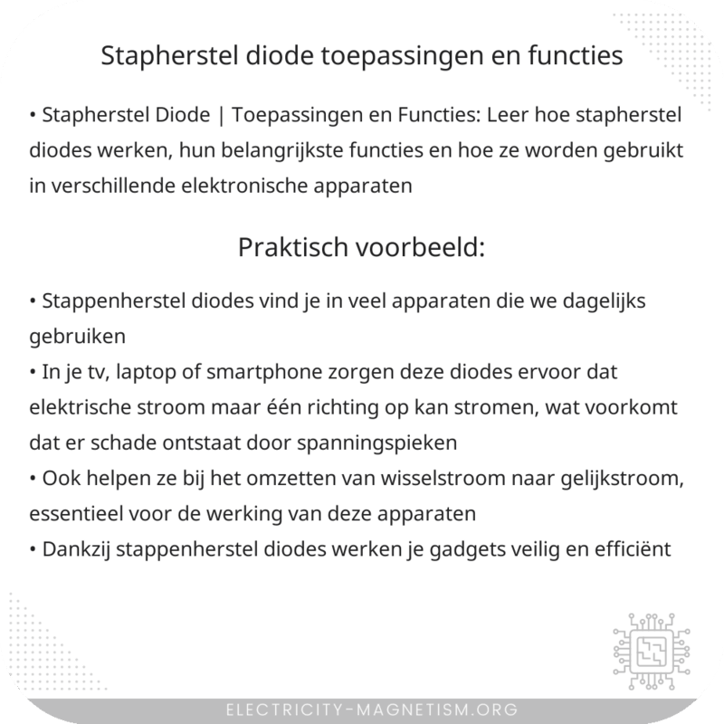 Stapherstel Diode | Toepassingen en Functies
