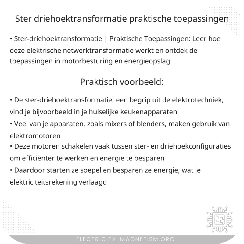 Ster-driehoektransformatie | Praktische Toepassingen