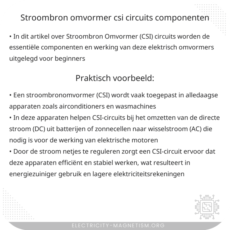 Stroombron Omvormer (CSI) Circuits | Componenten