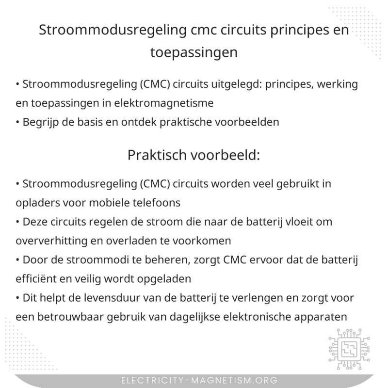 Stroommodusregeling (CMC) Circuits | Principes en Toepassingen