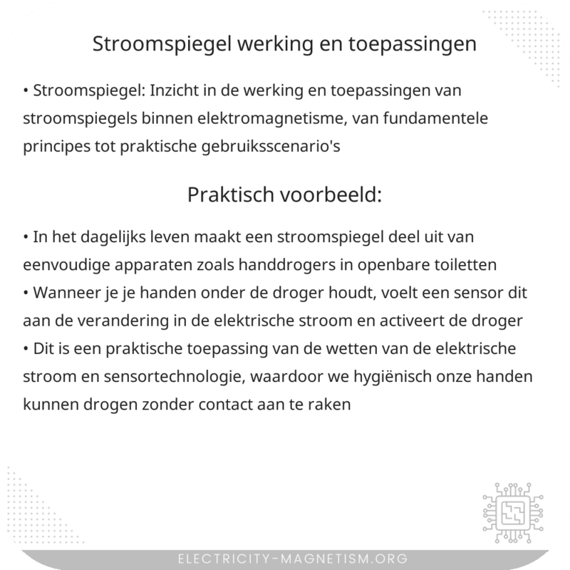 Stroomspiegel | Werking en Toepassingen