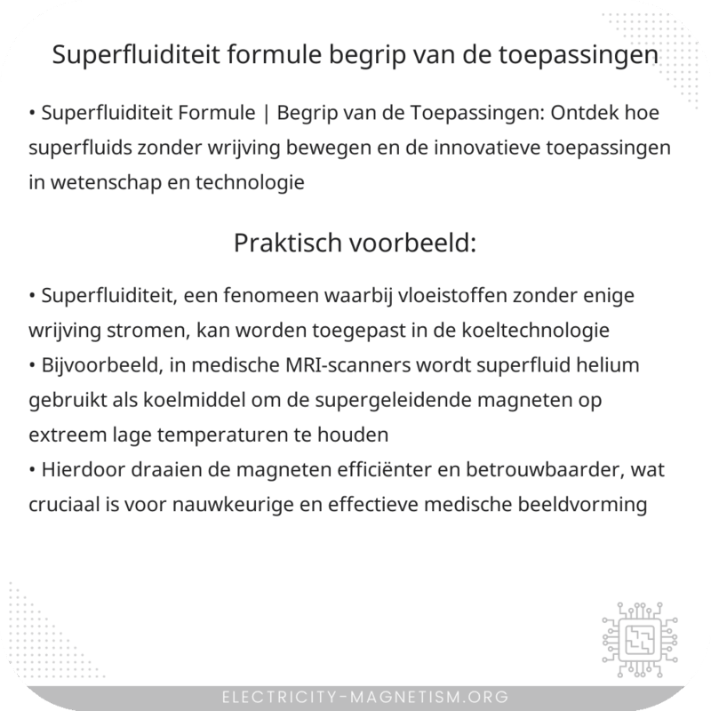 Superfluiditeit Formule | Begrip van de Toepassingen