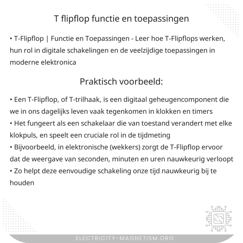 T-Flipflop | Functie en Toepassingen