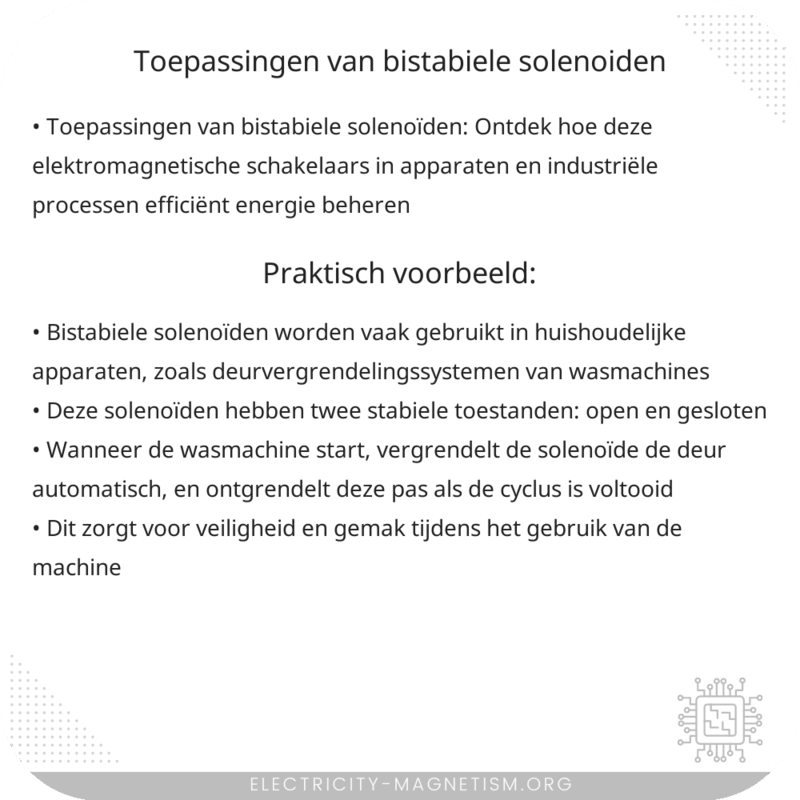 Toepassingen van Bistabiele Solenoïden