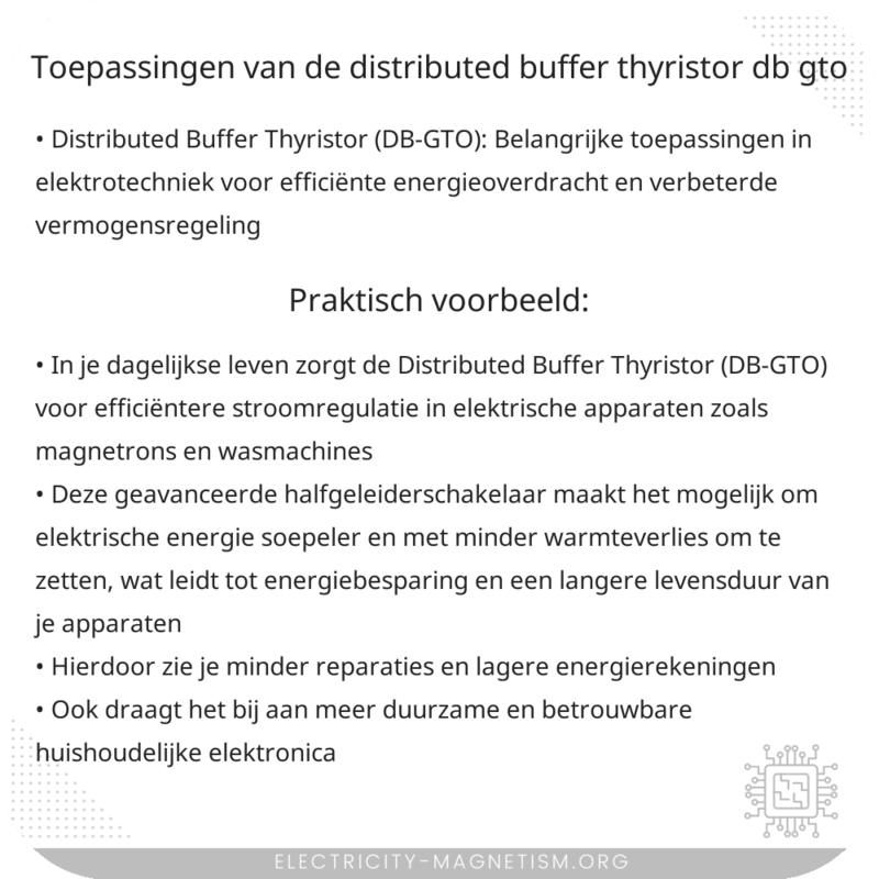 Toepassingen van de Distributed Buffer Thyristor (DB-GTO)