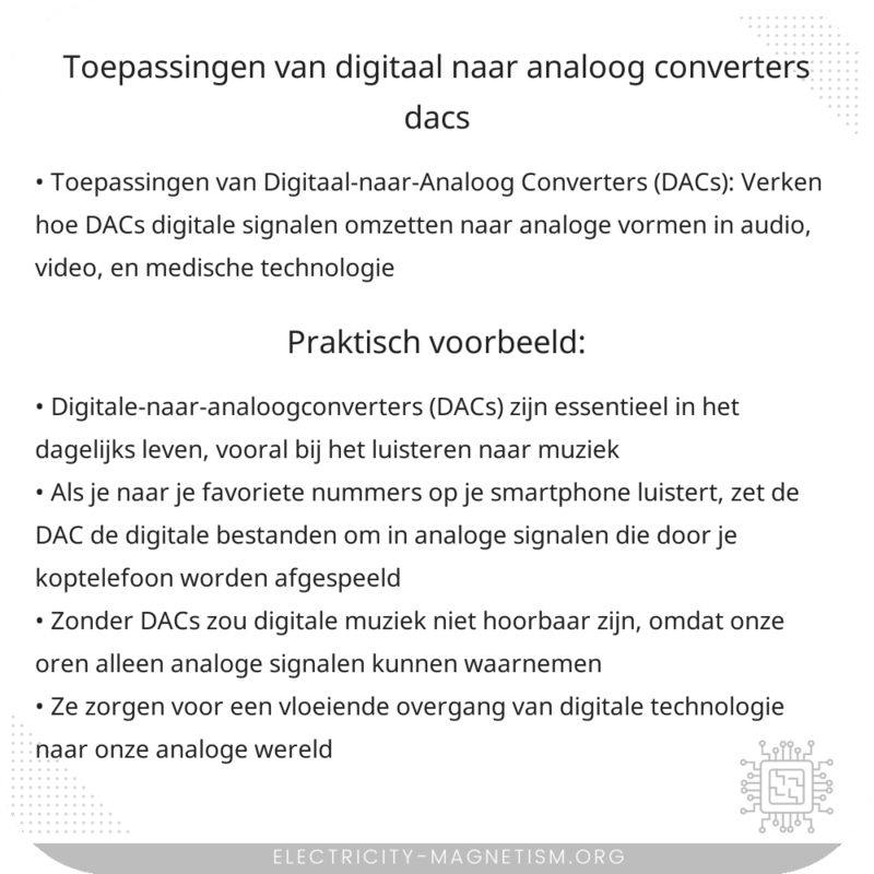 Toepassingen van Digitaal-naar-Analoog Converters (DACs)